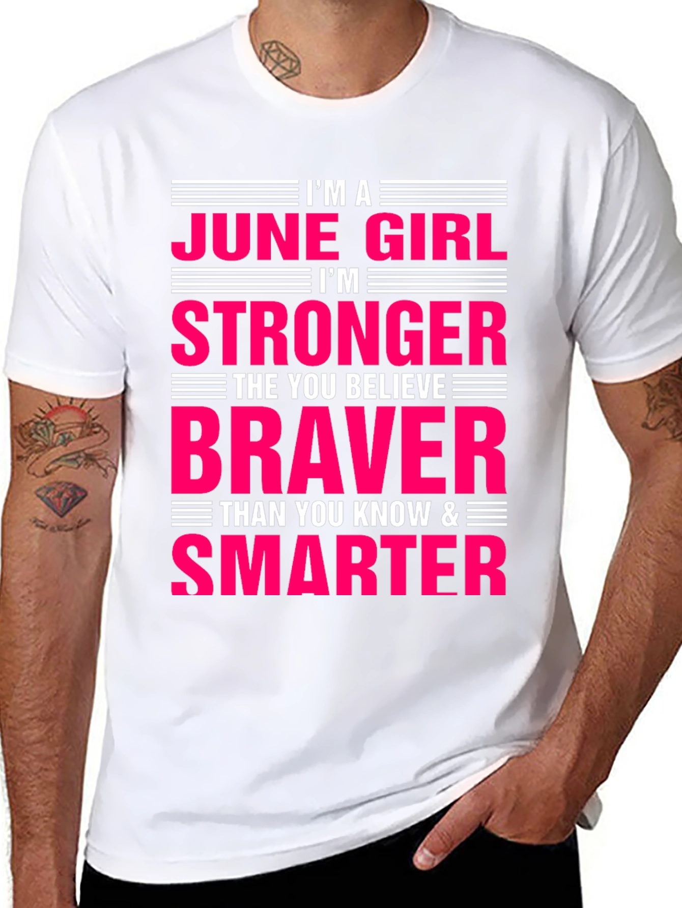 June Girl T-Shirt - Stronger Braver Smarter