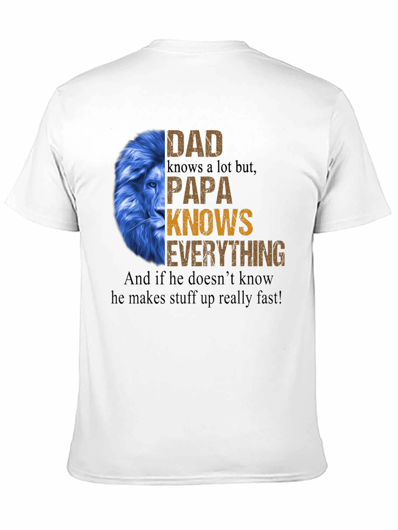 Dad Knows Everything T-Shirt