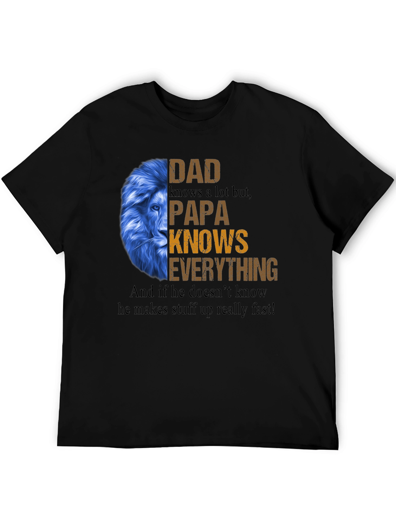 Dad Knows Everything T-Shirt