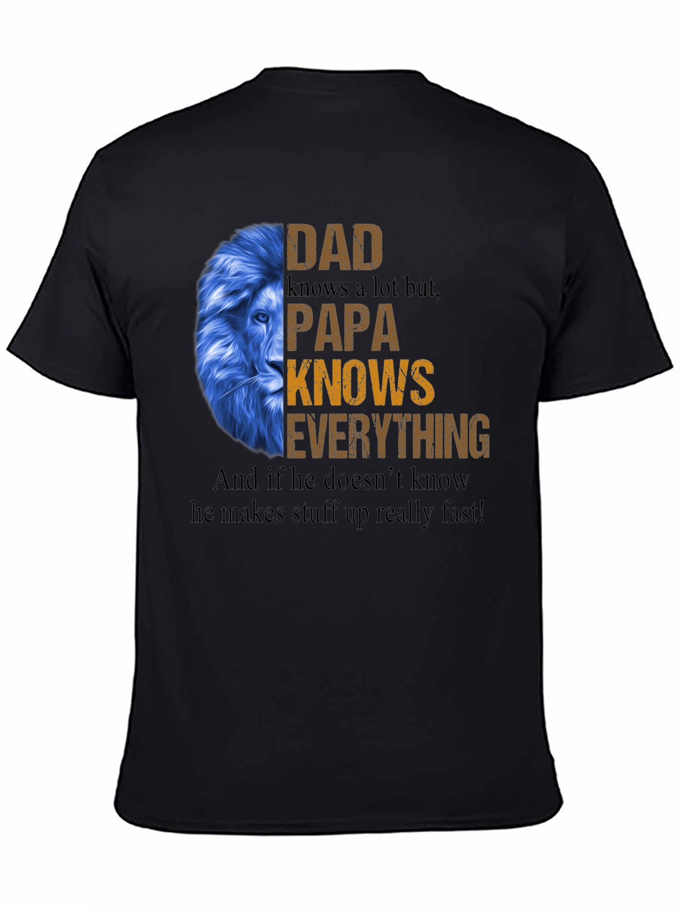 Dad Knows Everything T-Shirt