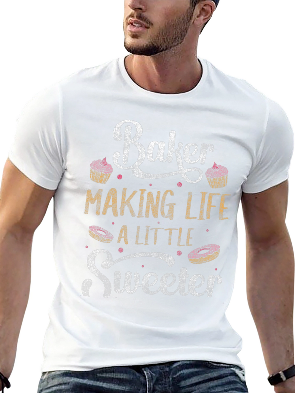 Baker Making Life Sweeter Graphic T-Shirt