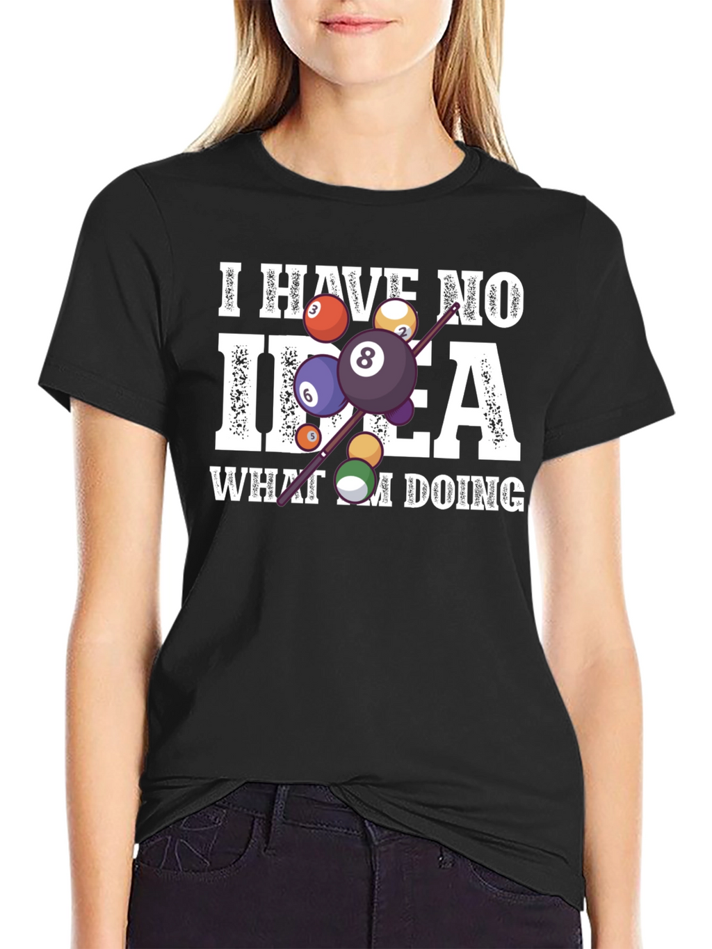 Humorous Billiards T-Shirt - I Have No Idea