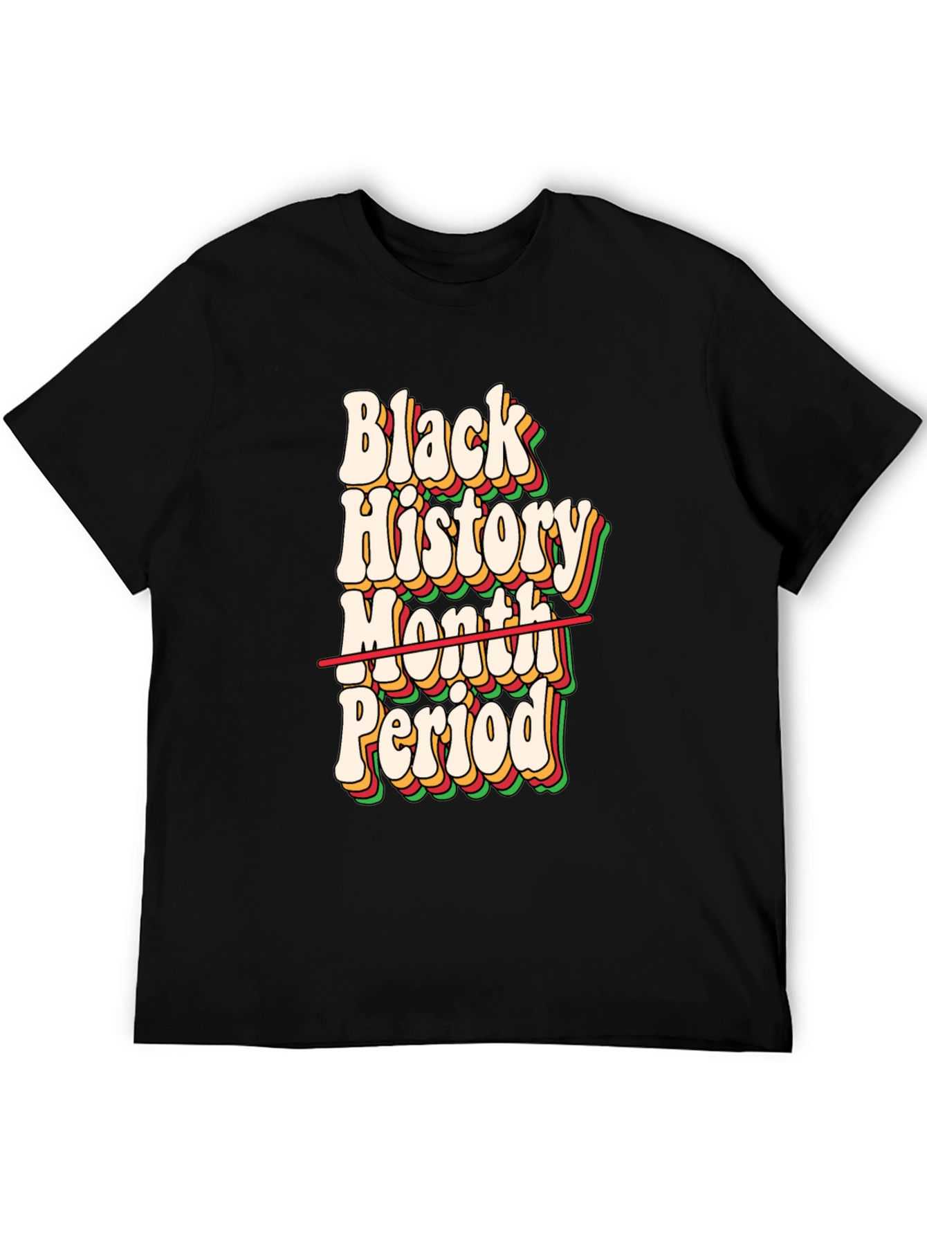 Black History Month Period T-Shirt