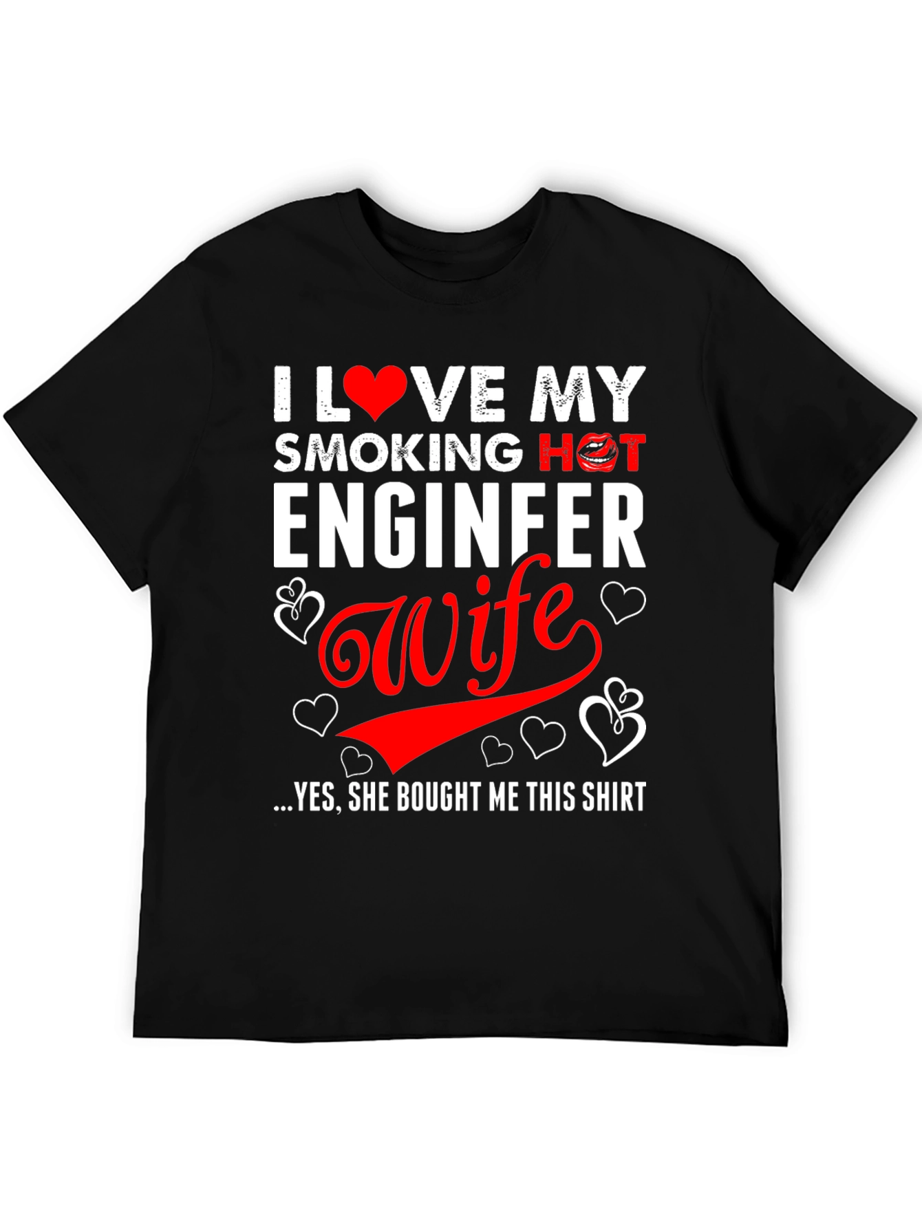 I Love My Engineer Wife Graphic T-Shirt