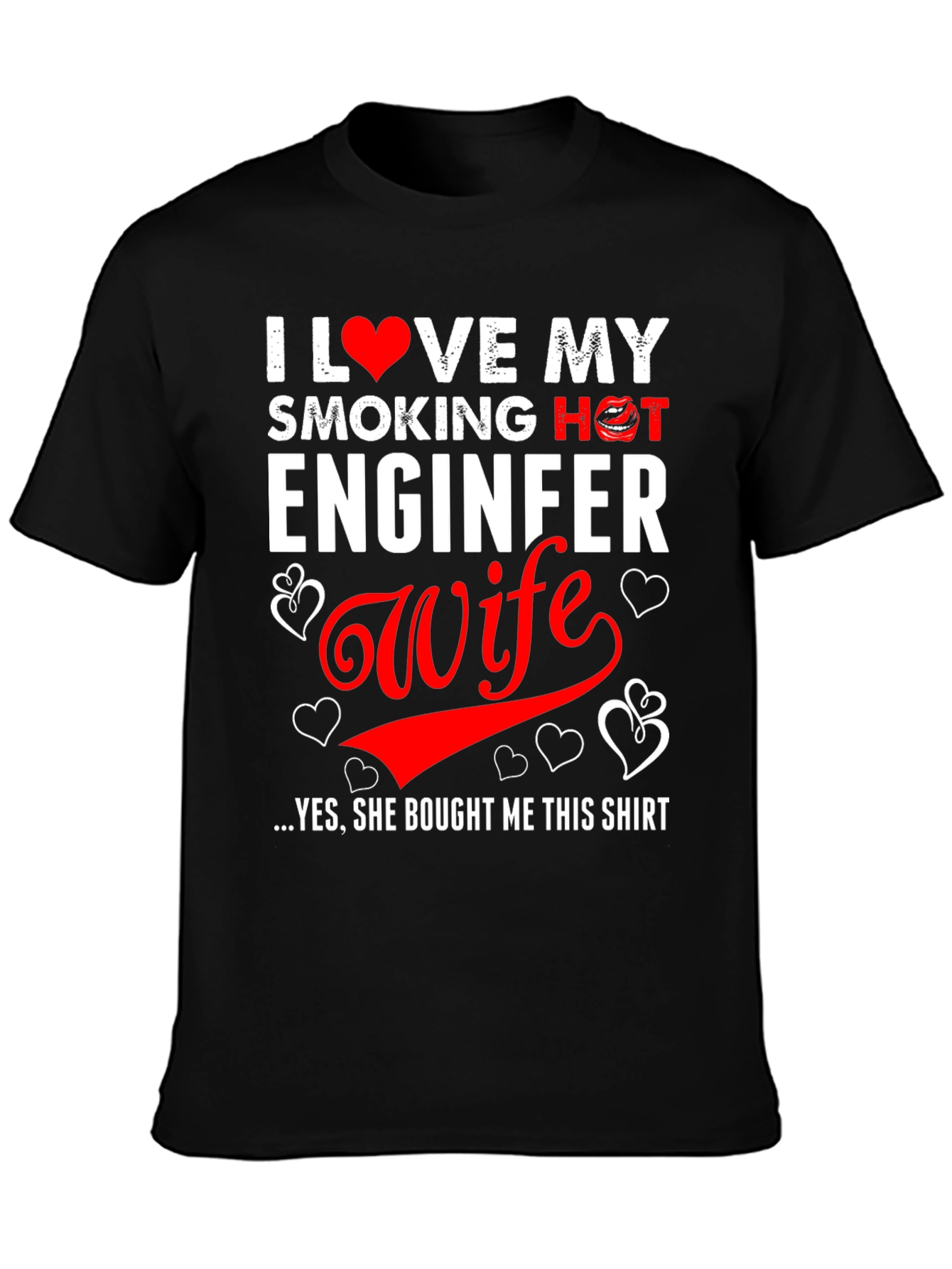 I Love My Engineer Wife Graphic T-Shirt