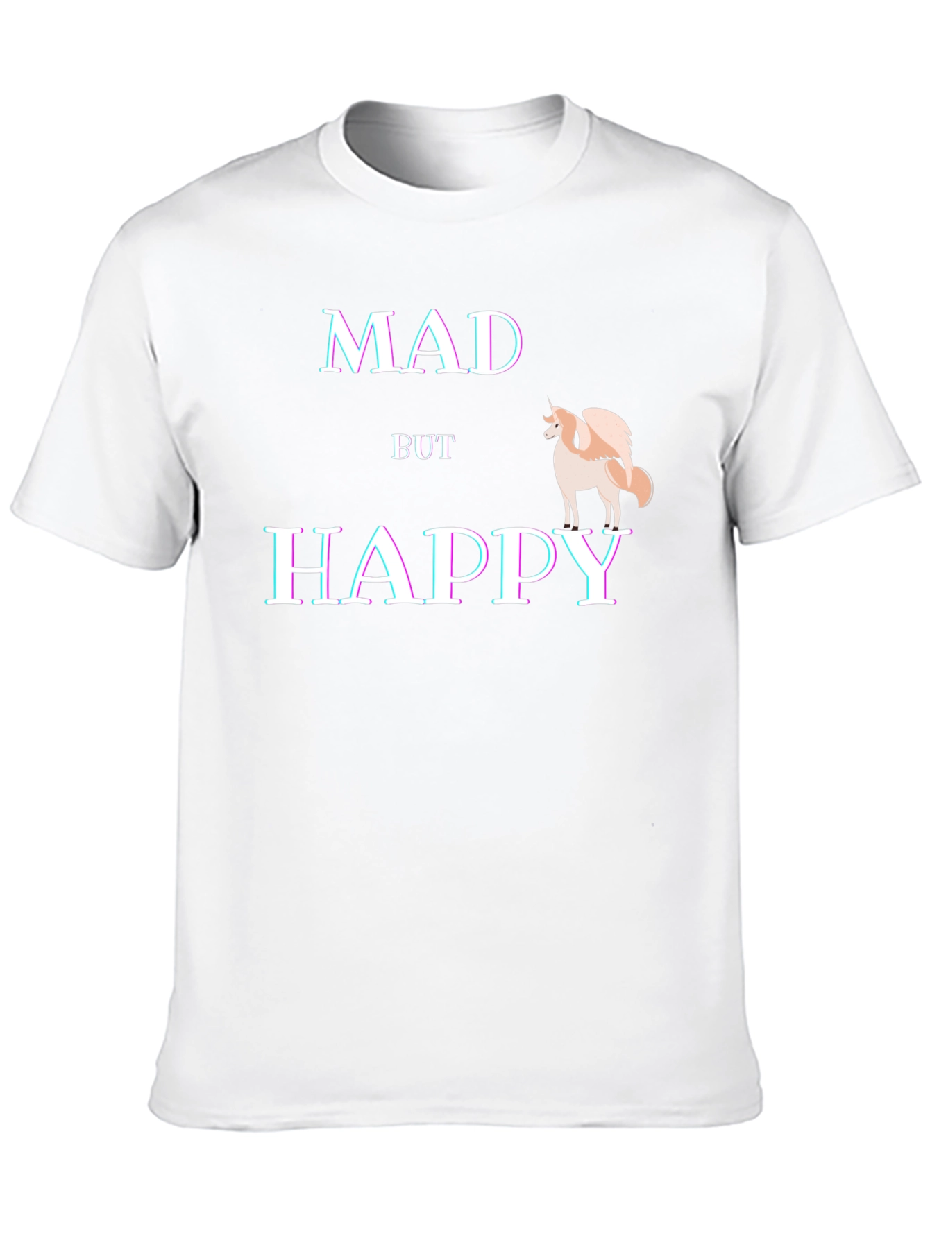 Mad But Happy T-Shirt - Quirky Graphic Tee