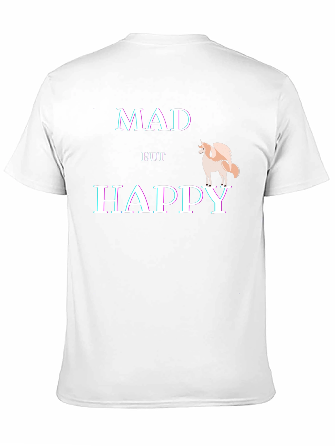 Mad But Happy T-Shirt - Quirky Graphic Tee