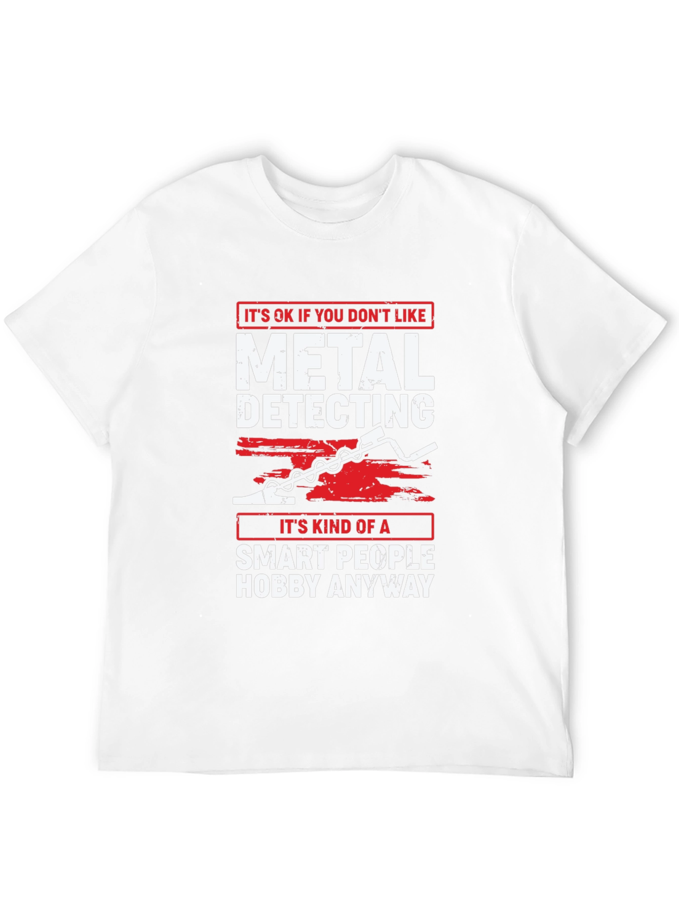 Metal Detecting Hobby T-Shirt - Smart People Edition