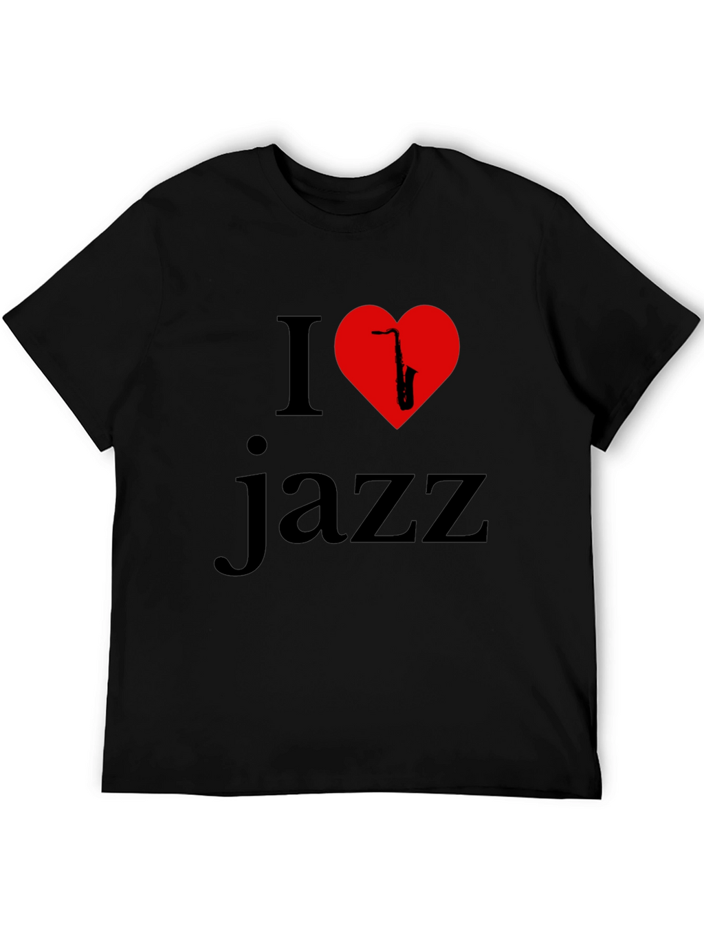 I Love Jazz T-Shirt - Music Lover Tee