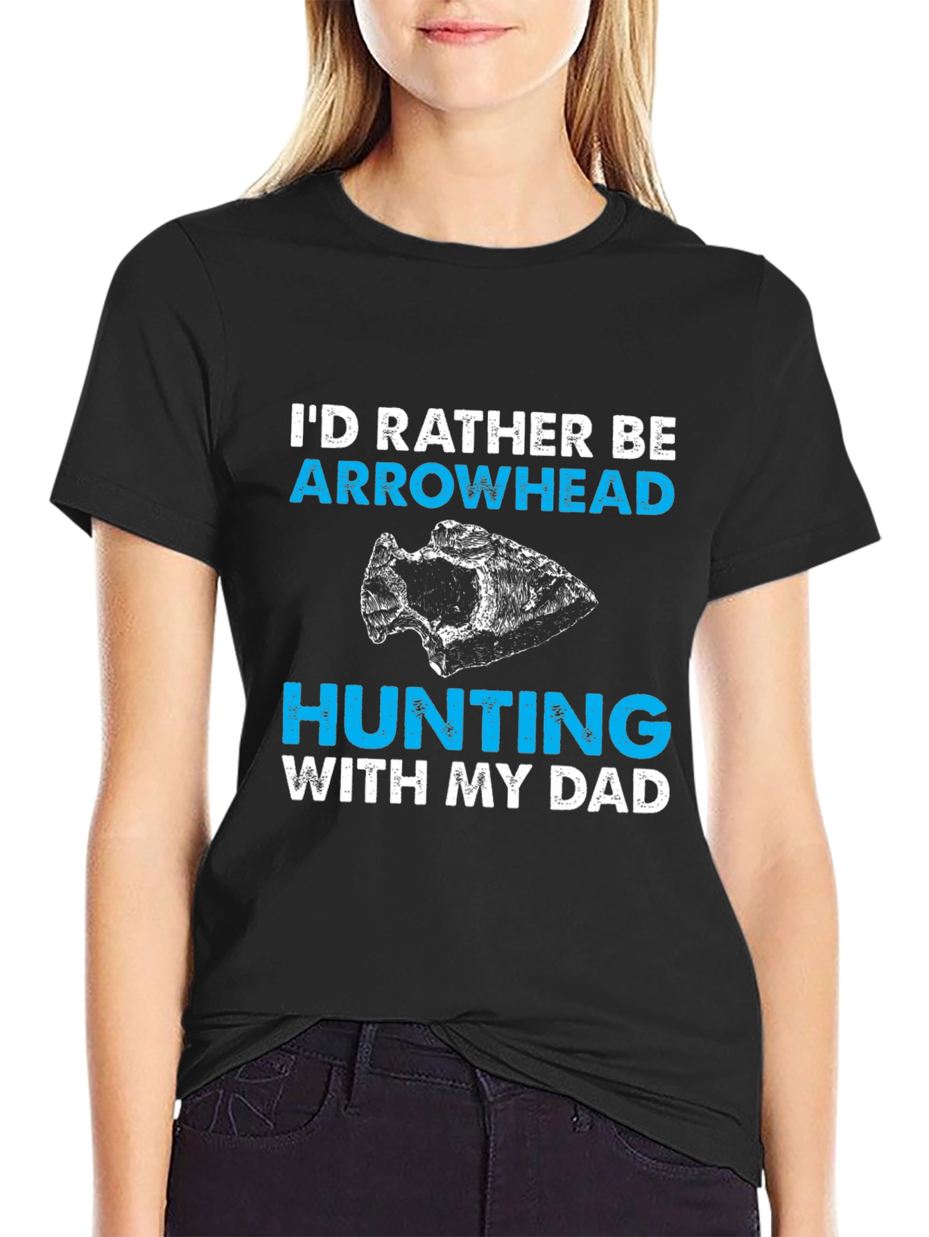 Arrowhead Hunting With My Dad T-Shirt