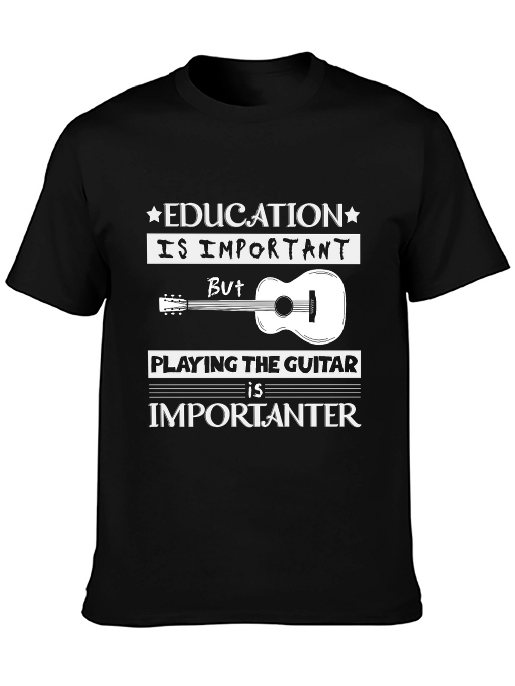 Education vs Guitar T-Shirt: Musicians Tee