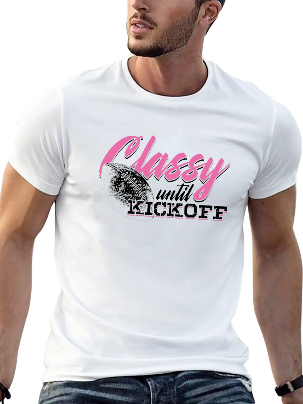 Classy Until Kickoff Graphic Tee