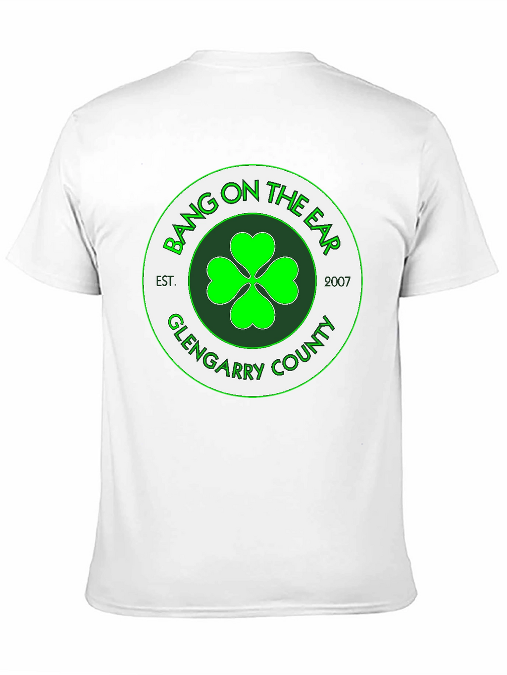 Bang on the Ear Glengarry County T-Shirt