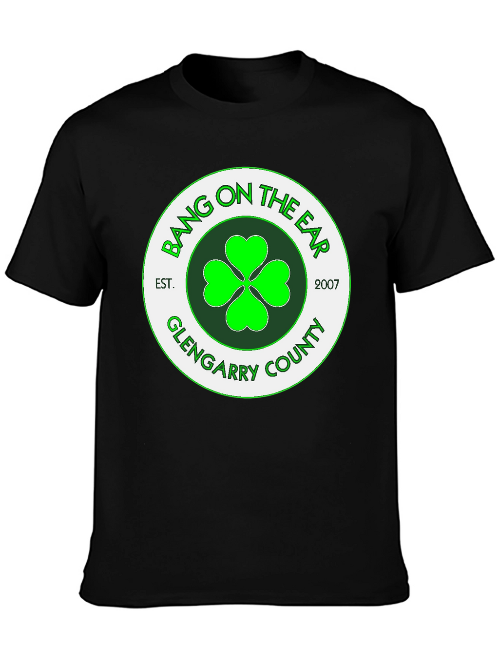 Bang on the Ear Glengarry County T-Shirt