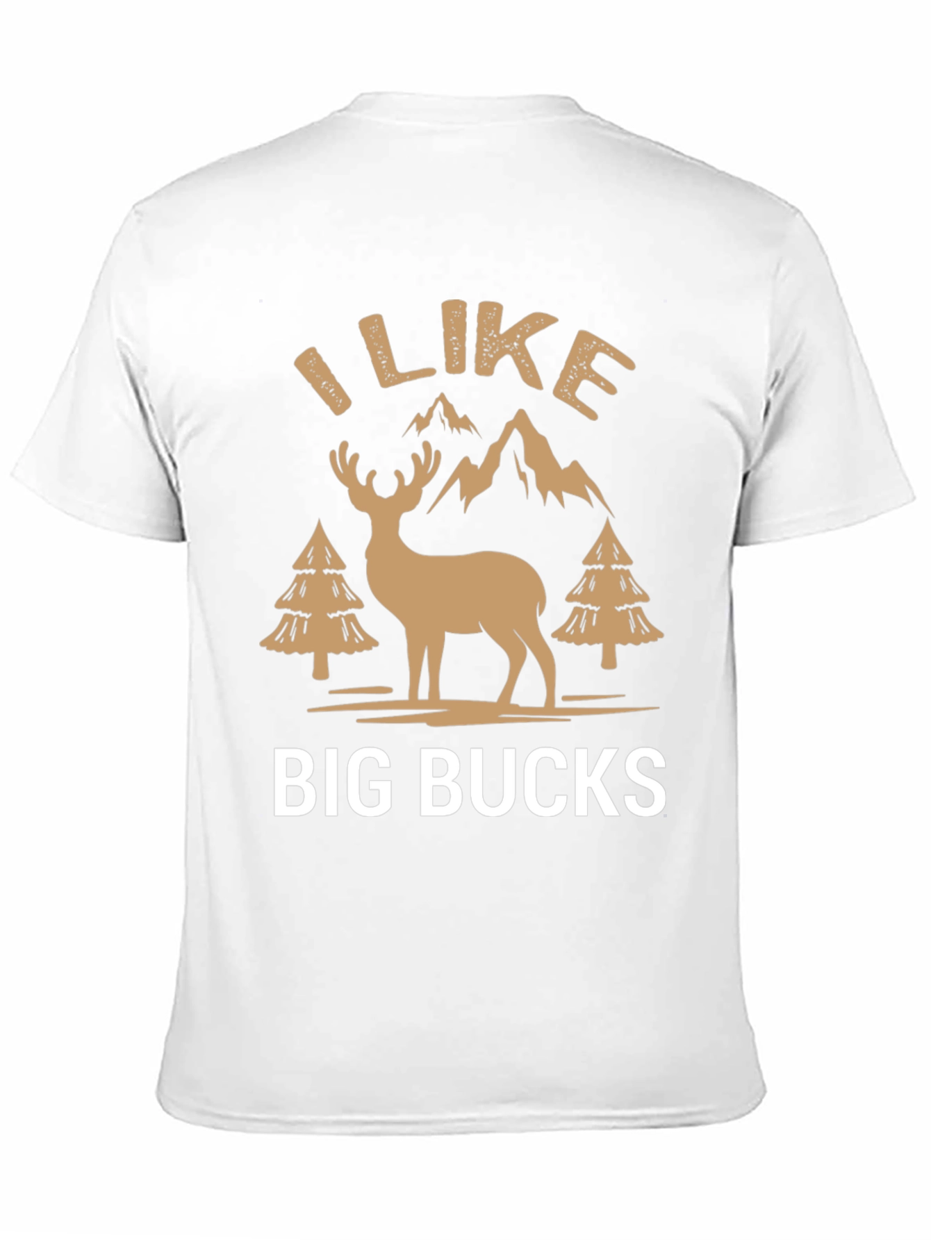 I Like Big Bucks Graphic T-Shirt