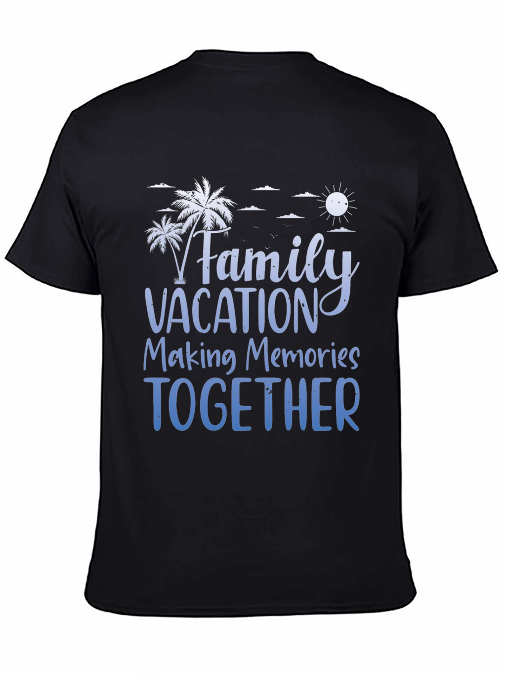 Family Vacation T-Shirt: Making Memories Together
