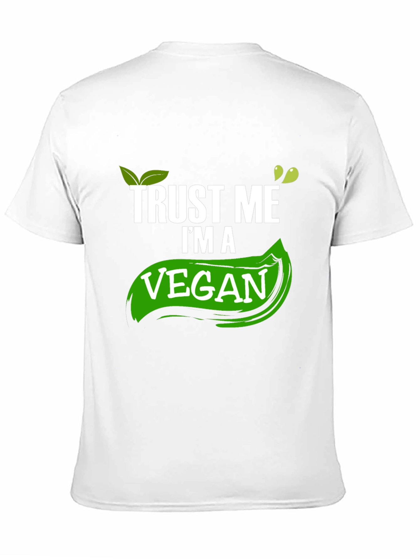 Trust Me Im A Vegan T-Shirt
