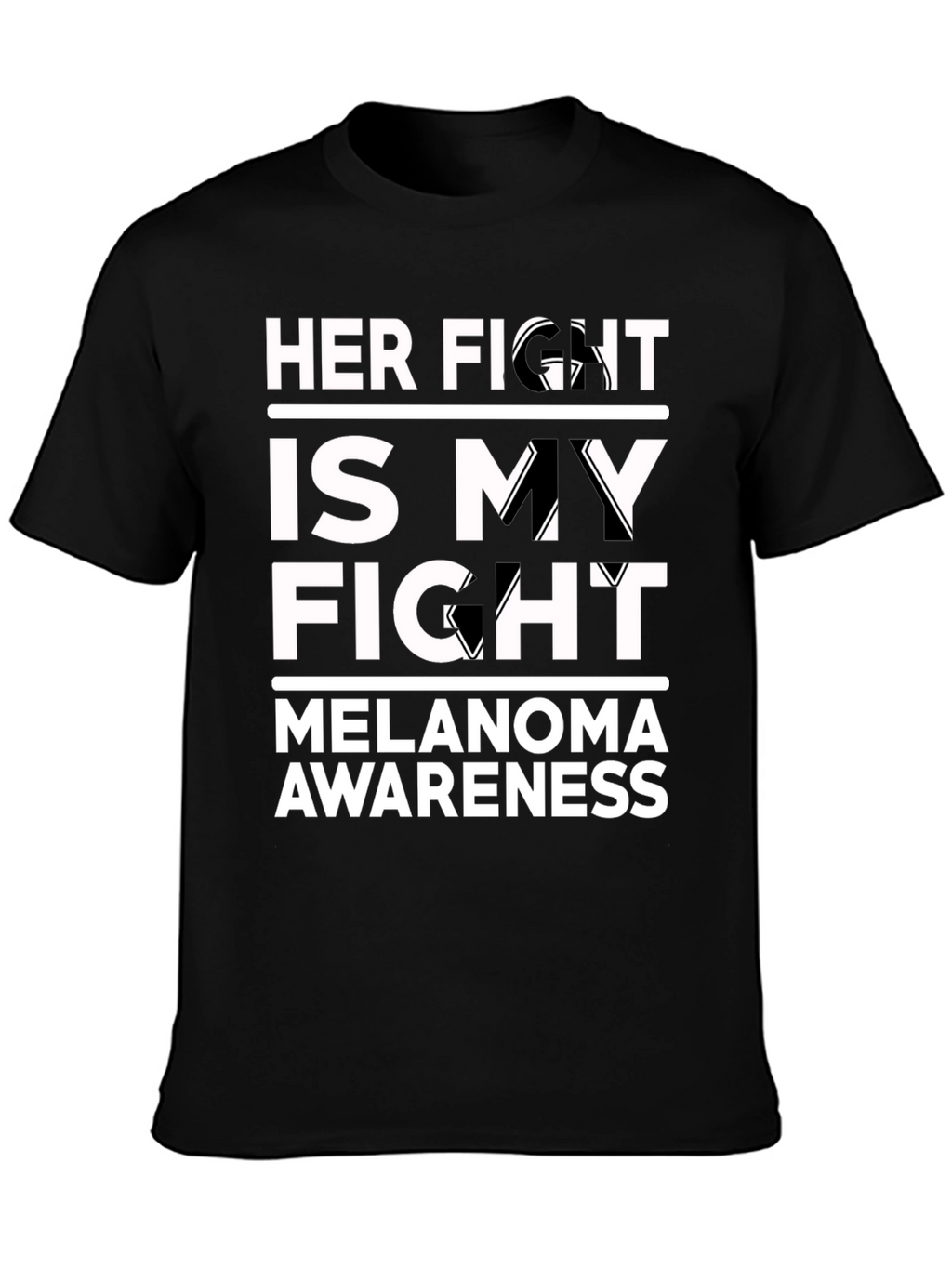 Her Fight Is My Fight Melanoma Awareness T-Shirt