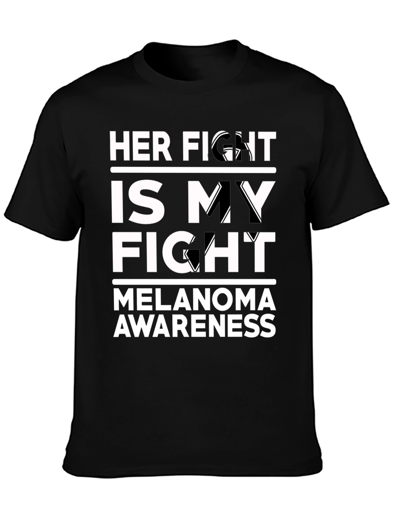 Her Fight Is My Fight Melanoma Awareness T-Shirt