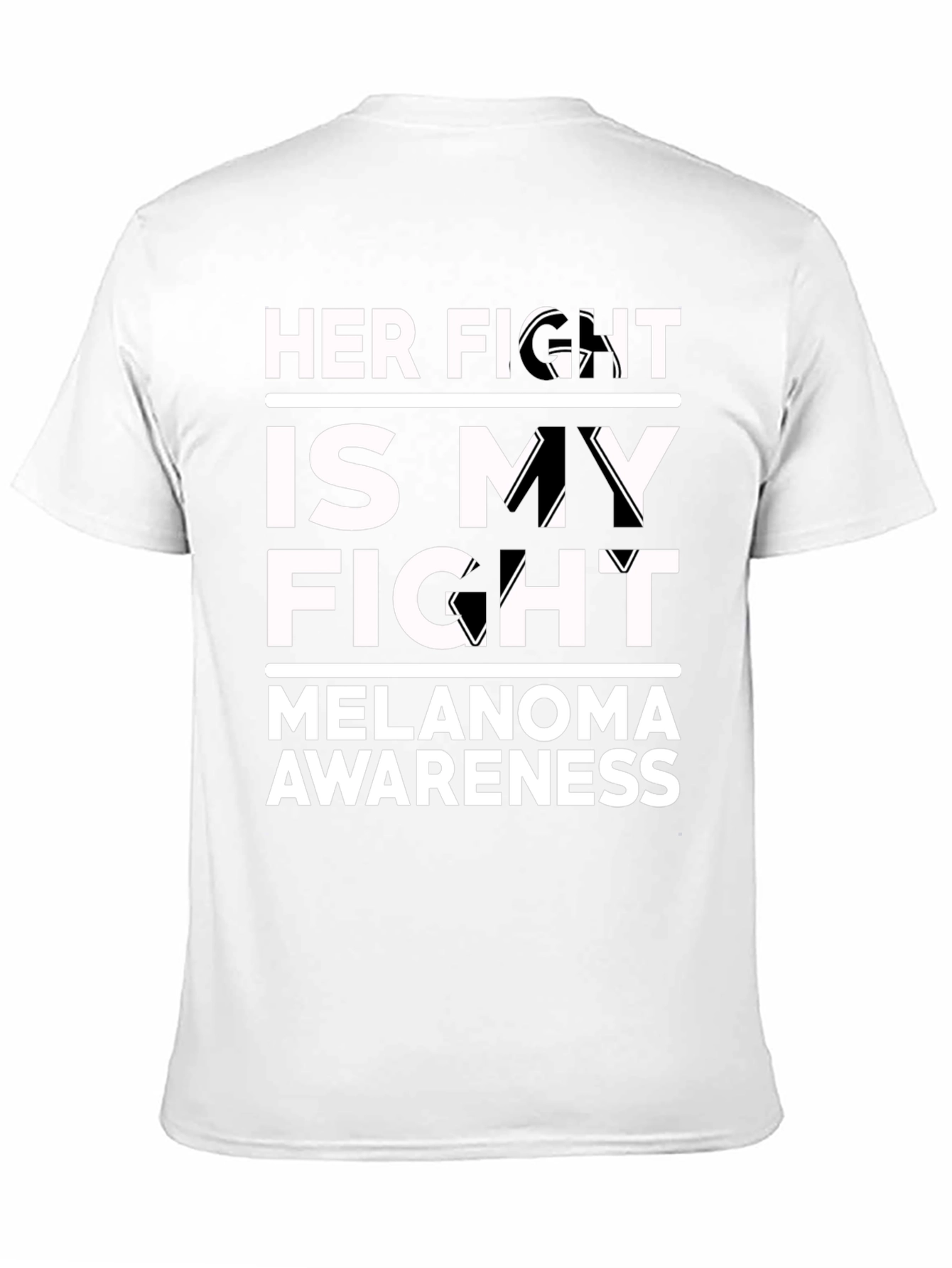 Her Fight Is My Fight Melanoma Awareness T-Shirt