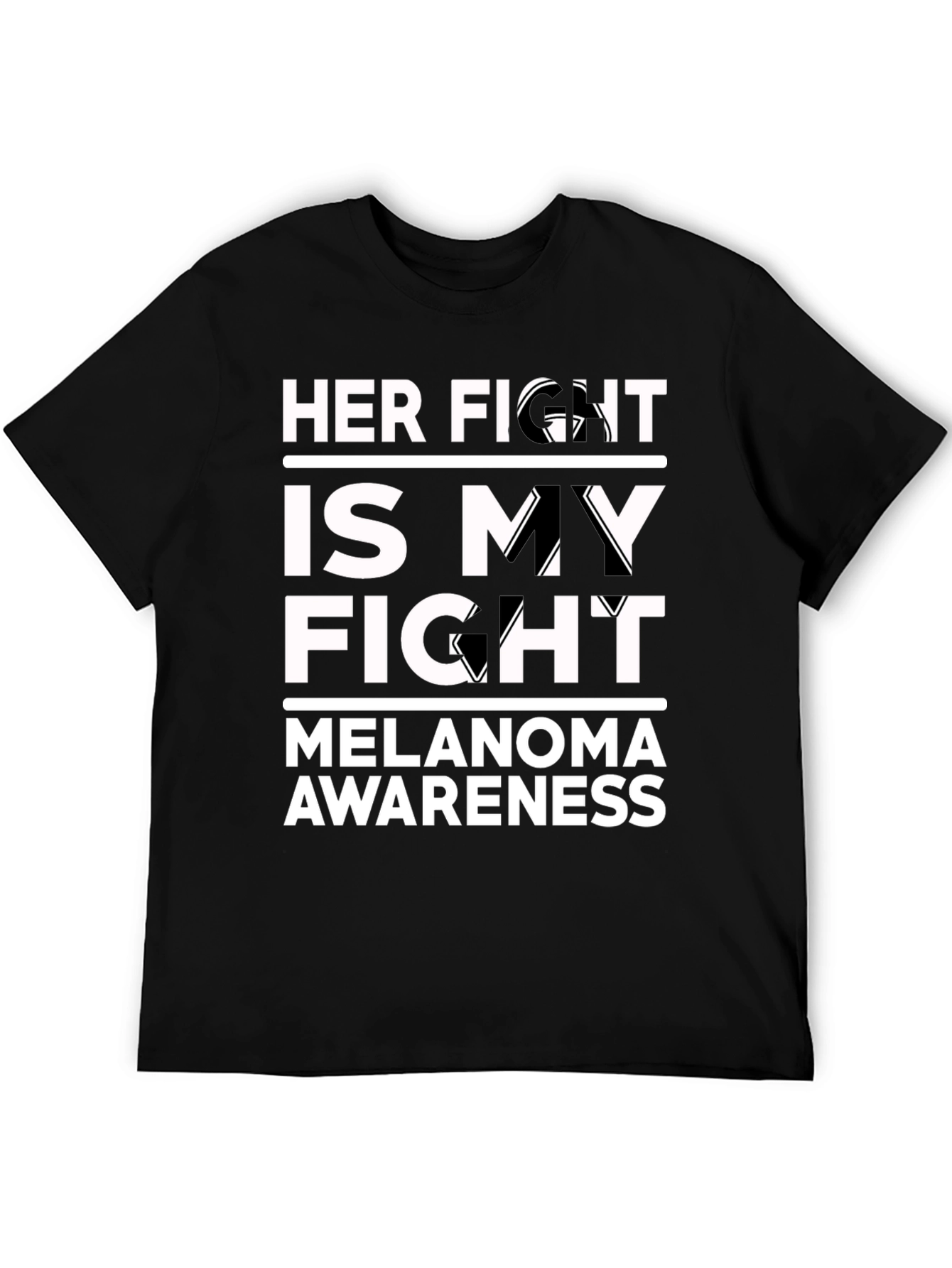 Her Fight Is My Fight Melanoma Awareness T-Shirt