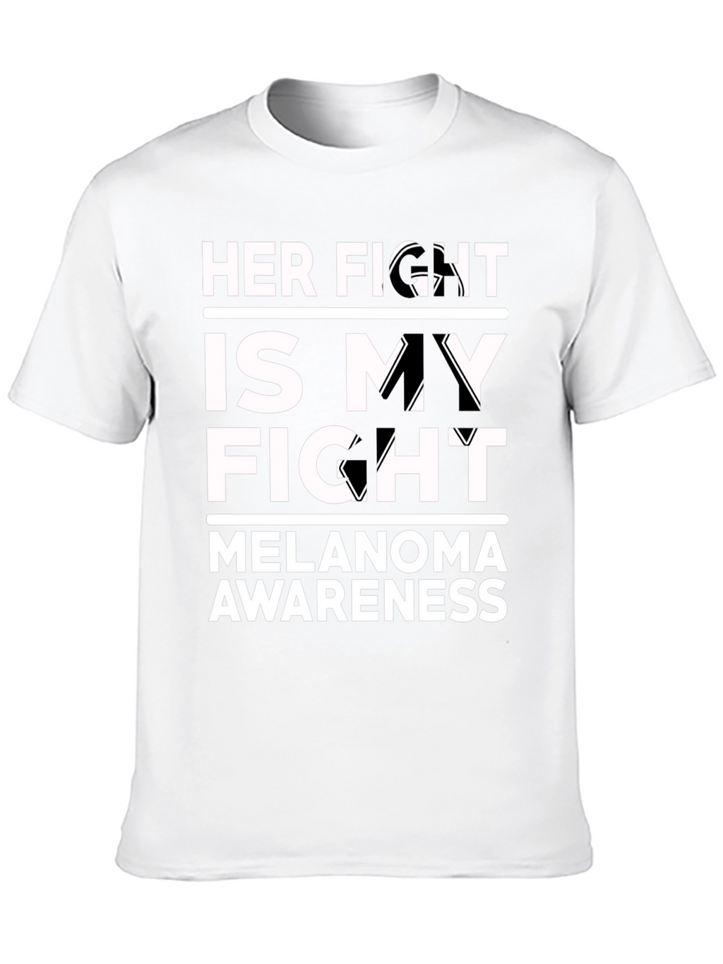 Her Fight Is My Fight Melanoma Awareness T-Shirt