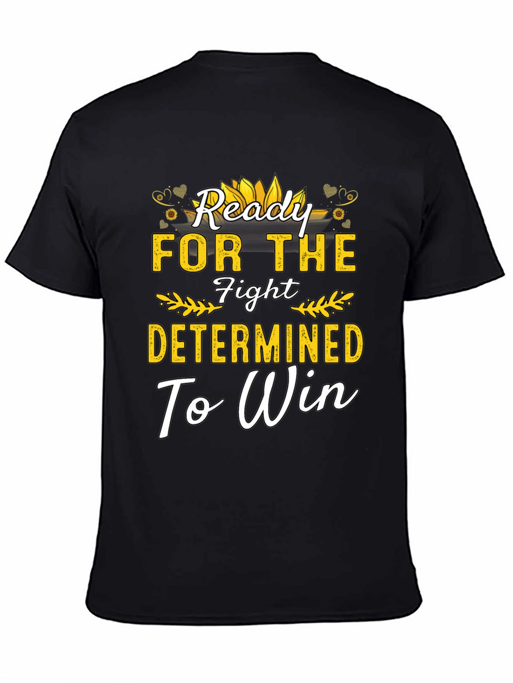 Ready For The Fight Motivational Black T-Shirt