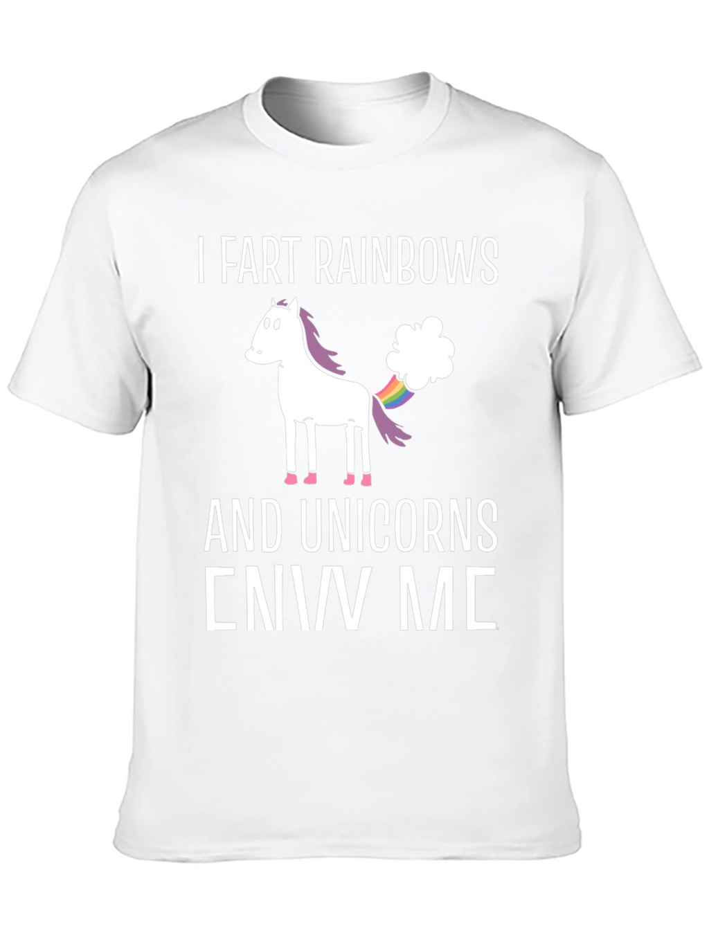 I Fart Rainbows Unicorn Graphic T-Shirt