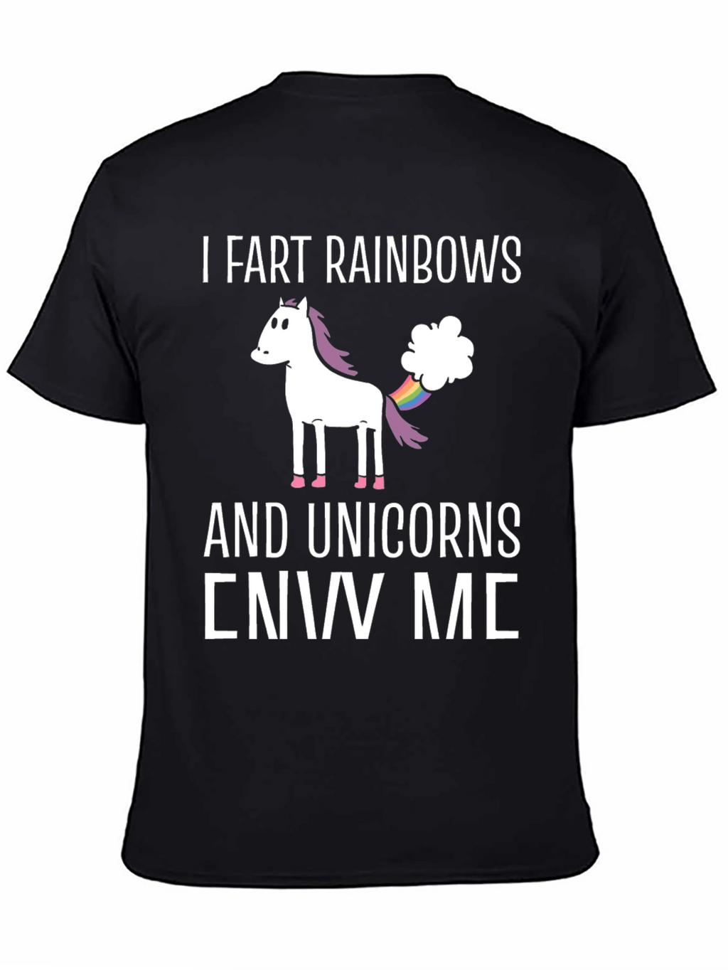 I Fart Rainbows Unicorn Graphic T-Shirt