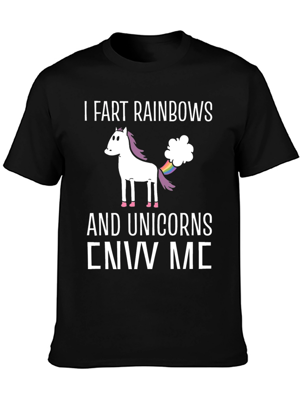 I Fart Rainbows Unicorn Graphic T-Shirt