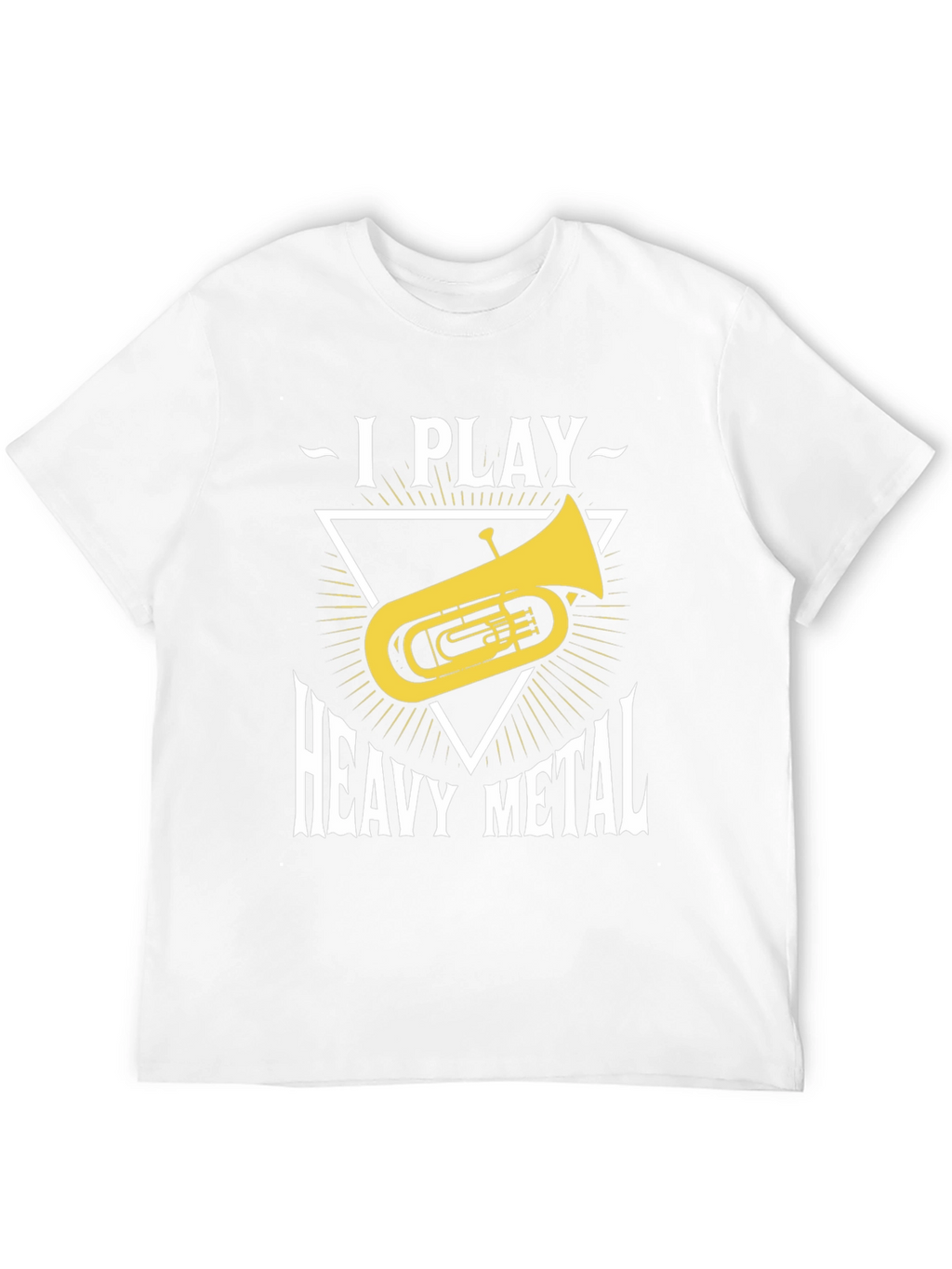 I Play Heavy Metal Tuba T-Shirt