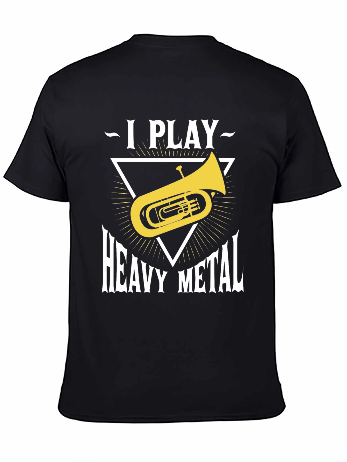 I Play Heavy Metal Tuba T-Shirt