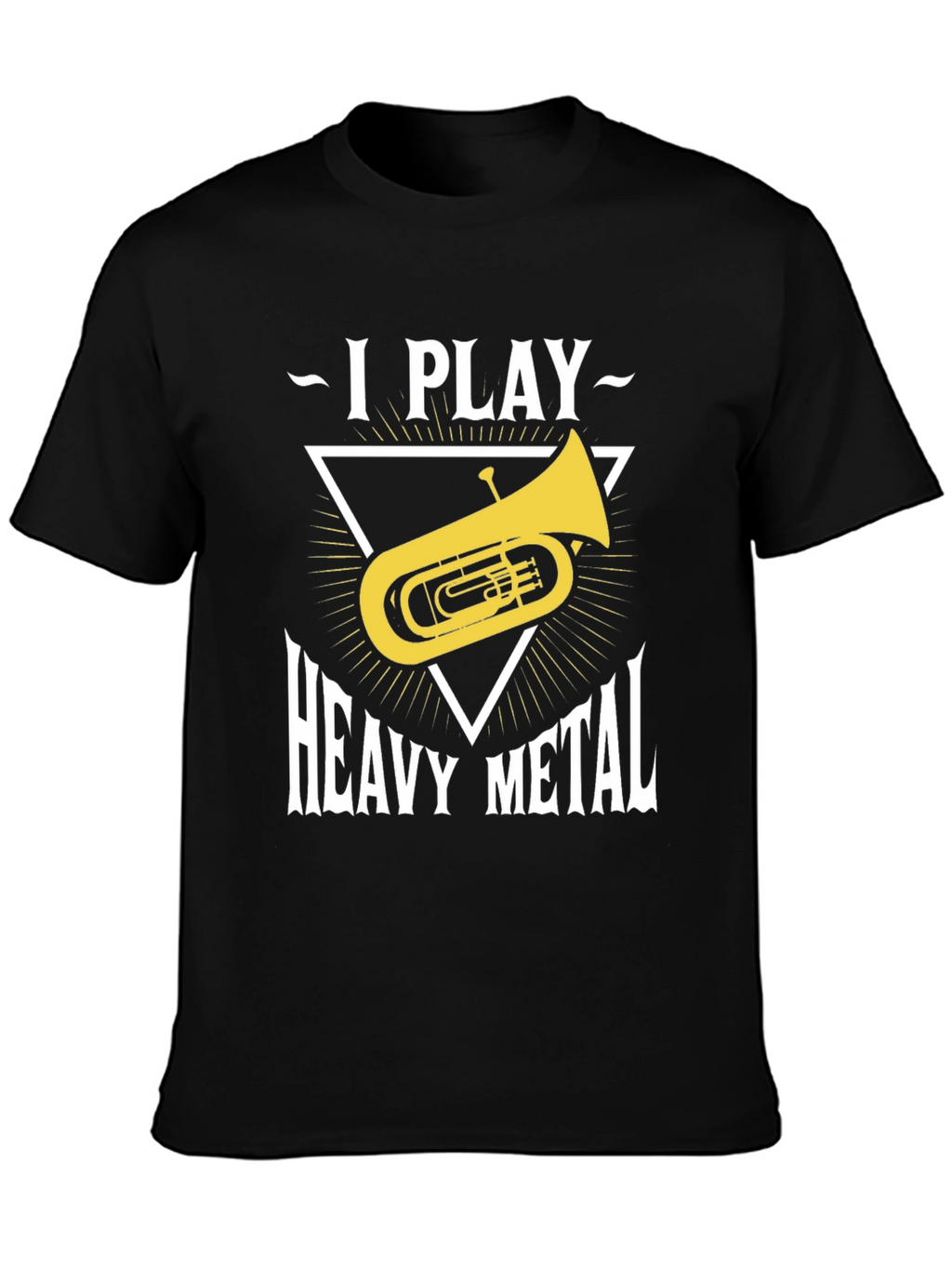 I Play Heavy Metal Tuba T-Shirt