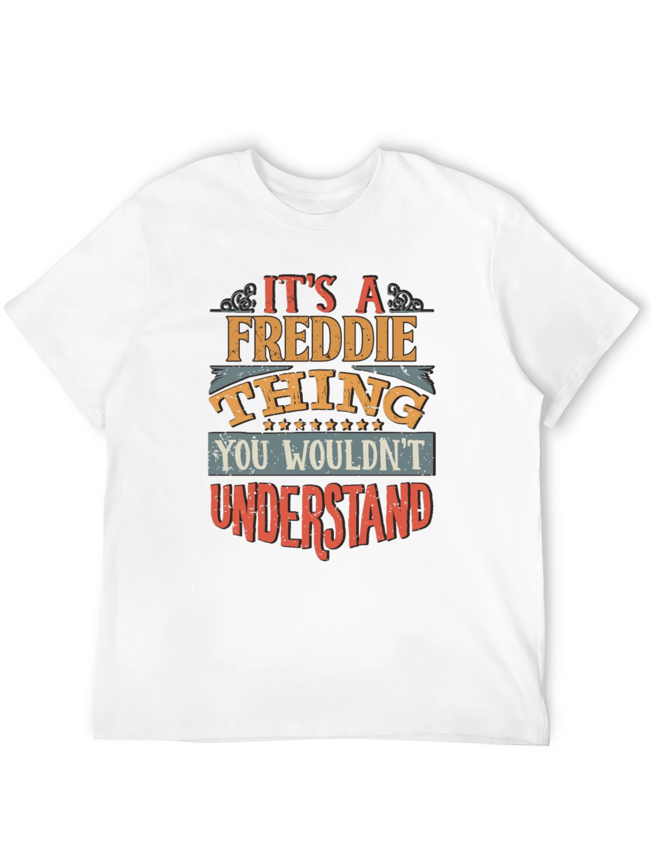 Its A Freddie Thing T-Shirt