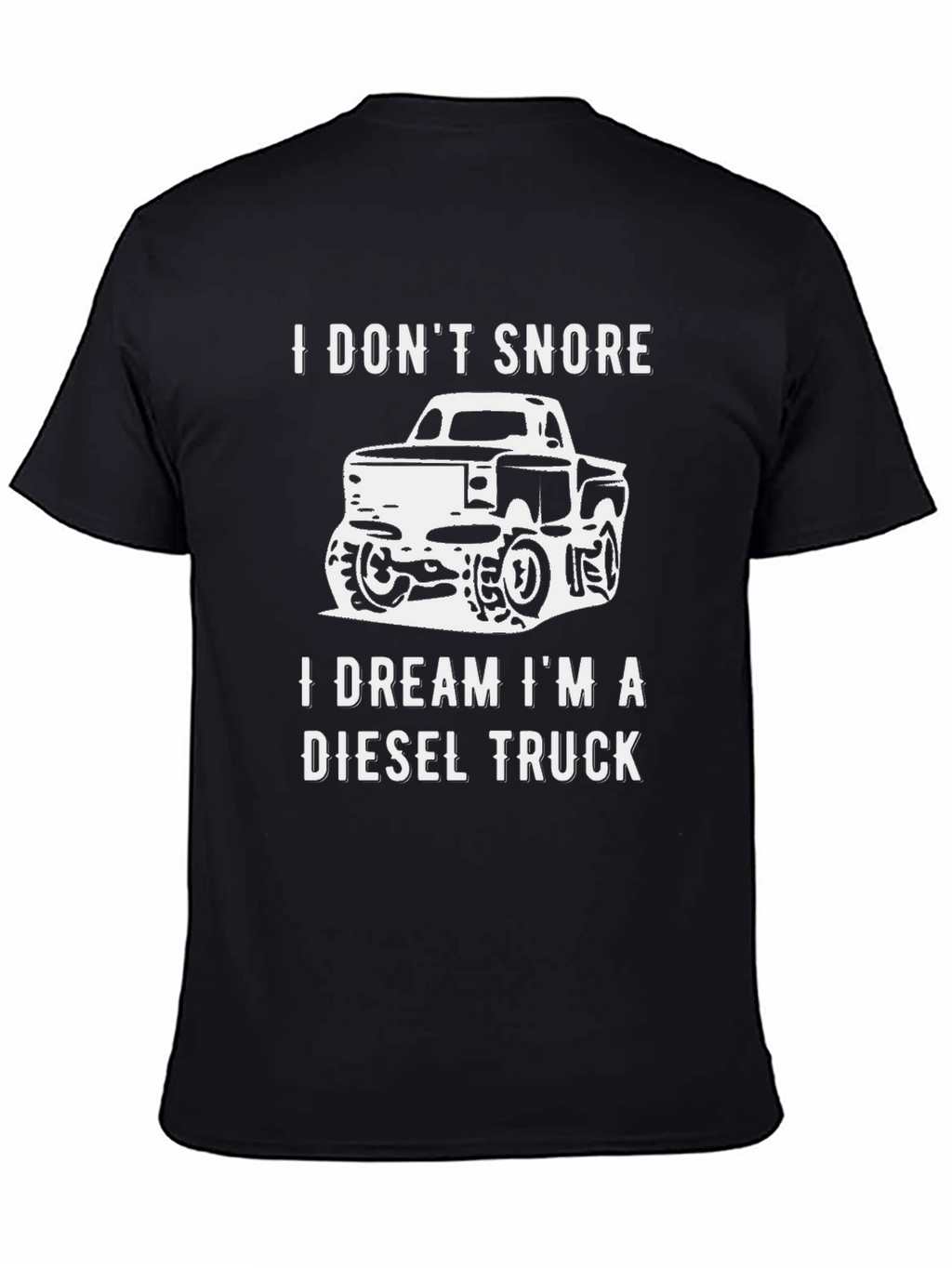 Diesel Truck Dream T-Shirt - Funny Snoring Tee