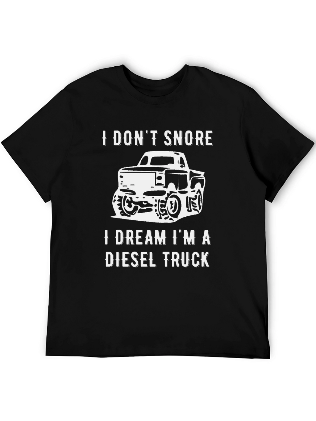 Diesel Truck Dream T-Shirt - Funny Snoring Tee