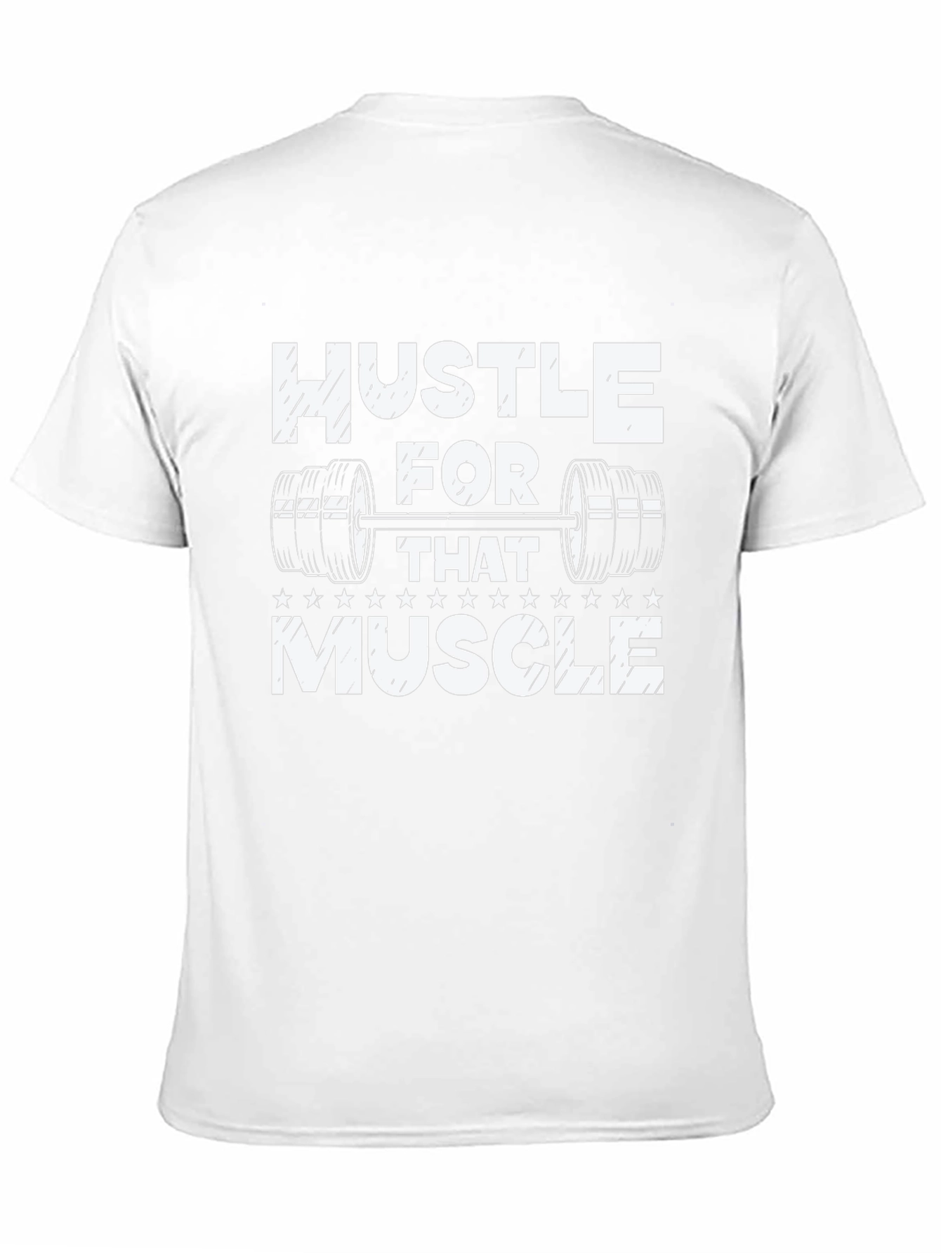 Hustle For That Muscle Mens Graphic Tee