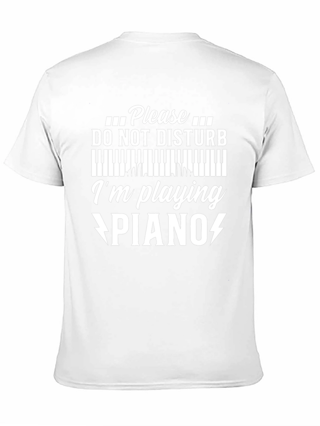 Please Do Not Disturb Piano T-Shirt Musician Gift