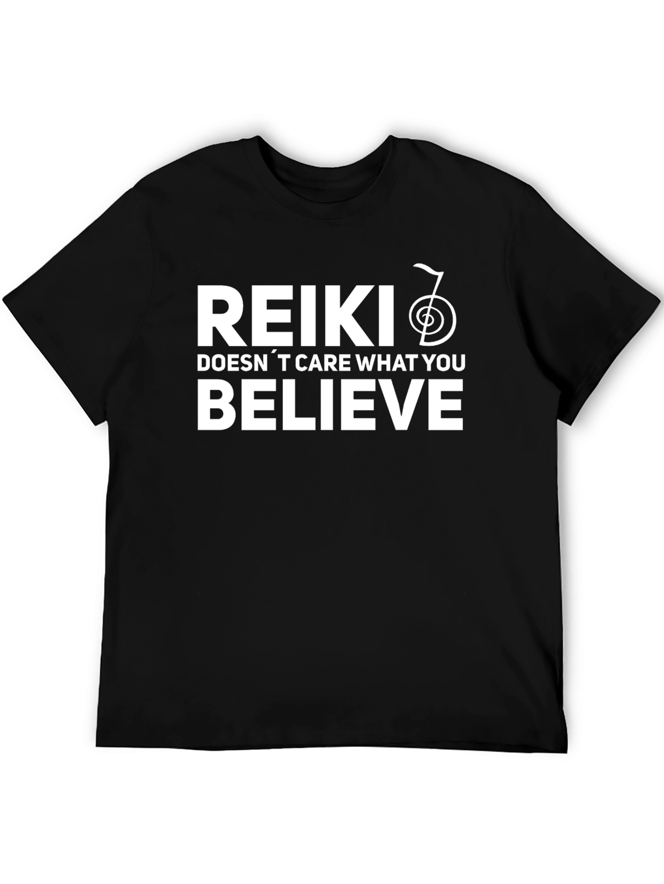 Reiki Doesnt Care What You Believe - Graphic Tee