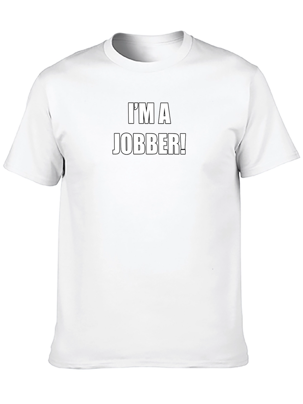 Im a Jobber! Black Graphic T-Shirt