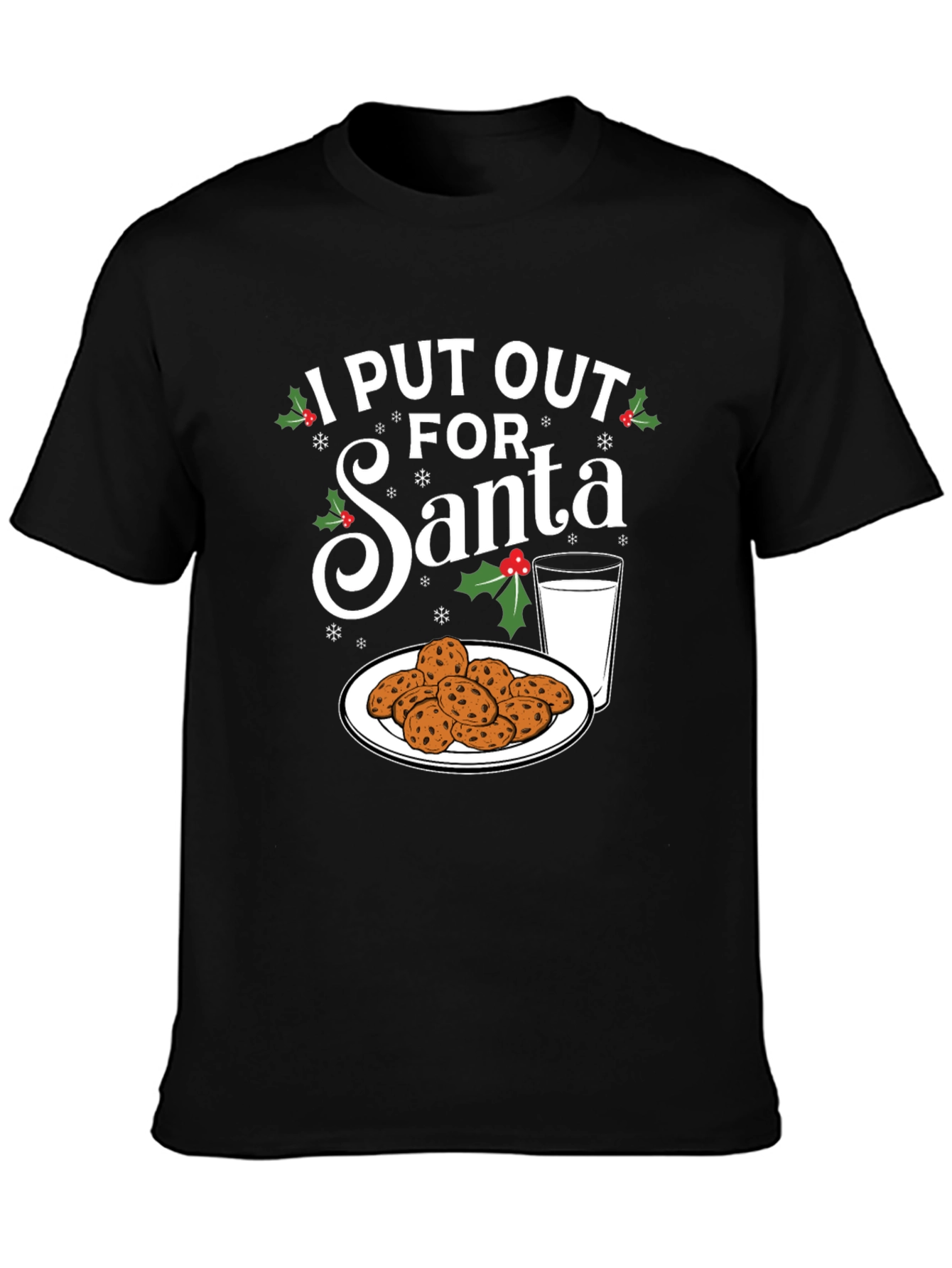 I Put Out For Santa T-Shirt Christmas Cookies and Milk