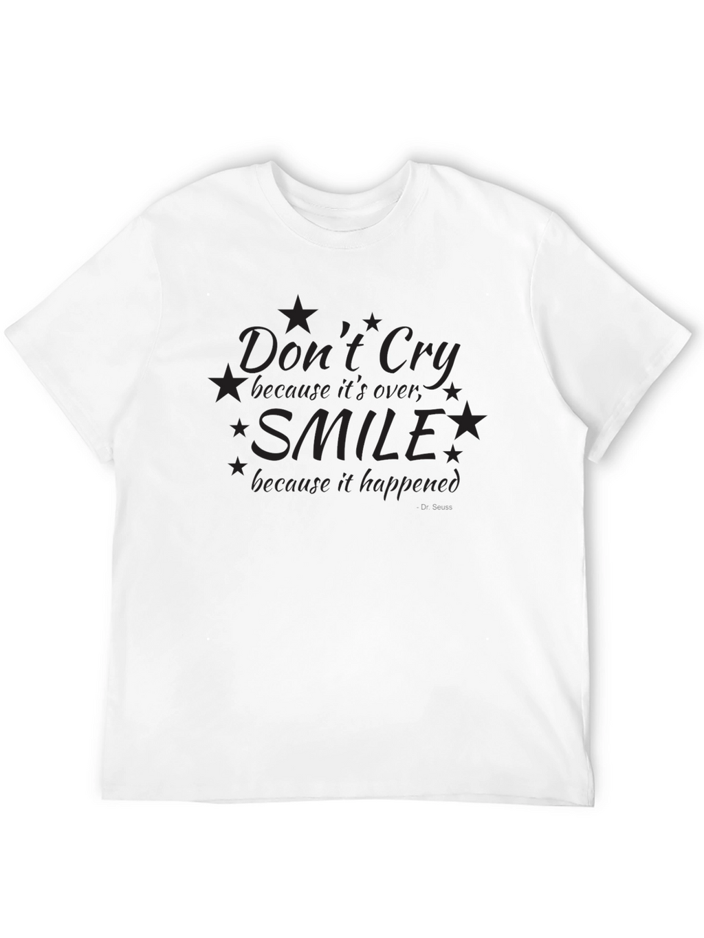 Dont Cry Smile Black T-Shirt