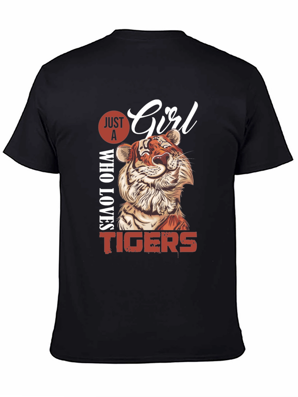 Just A Girl Who Loves Tigers Graphic Tee