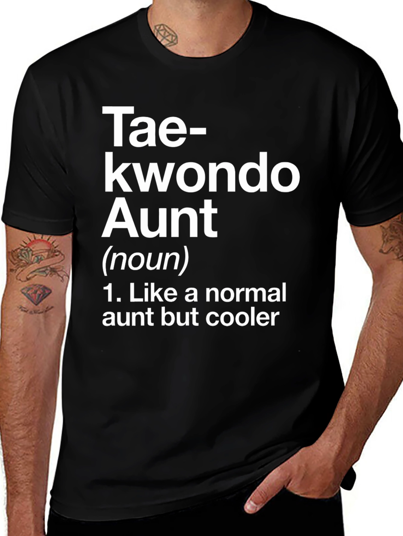 Taekwondo Aunt T-Shirt - Like a Normal Aunt But Cooler