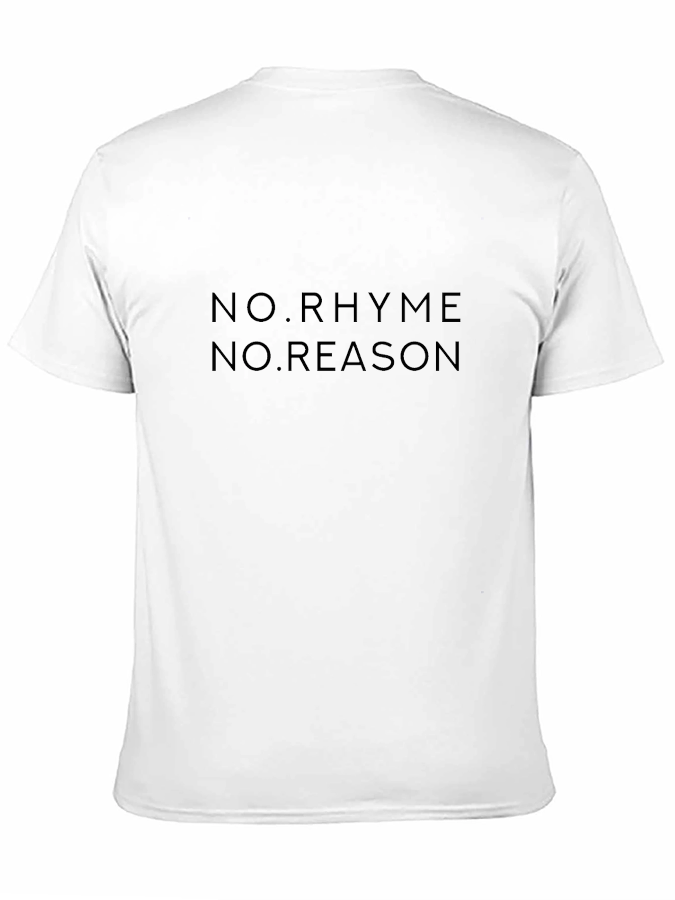 No Rhyme No Reason Black T-Shirt