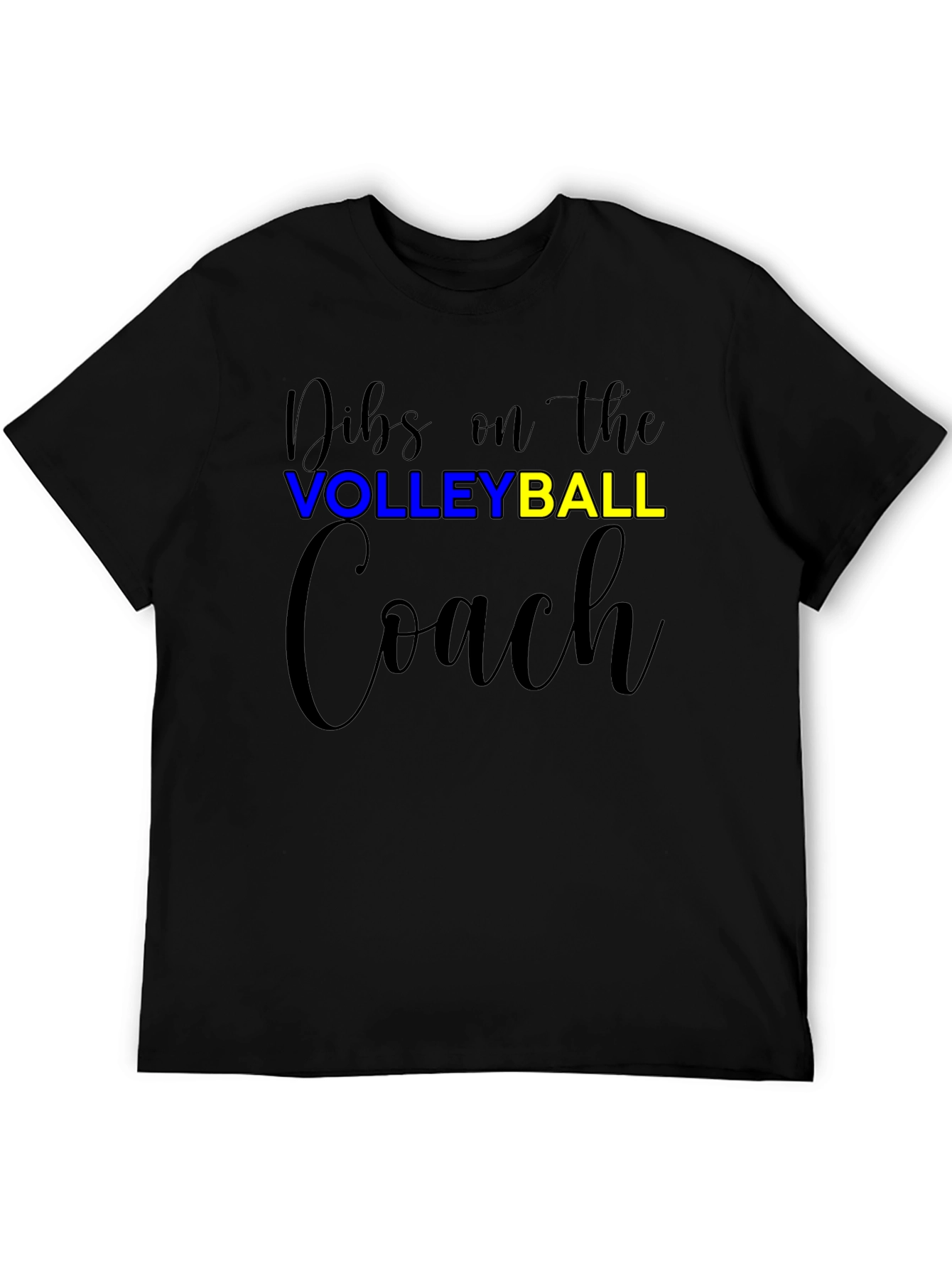 Dibs On The Volleyball Coach T-Shirt