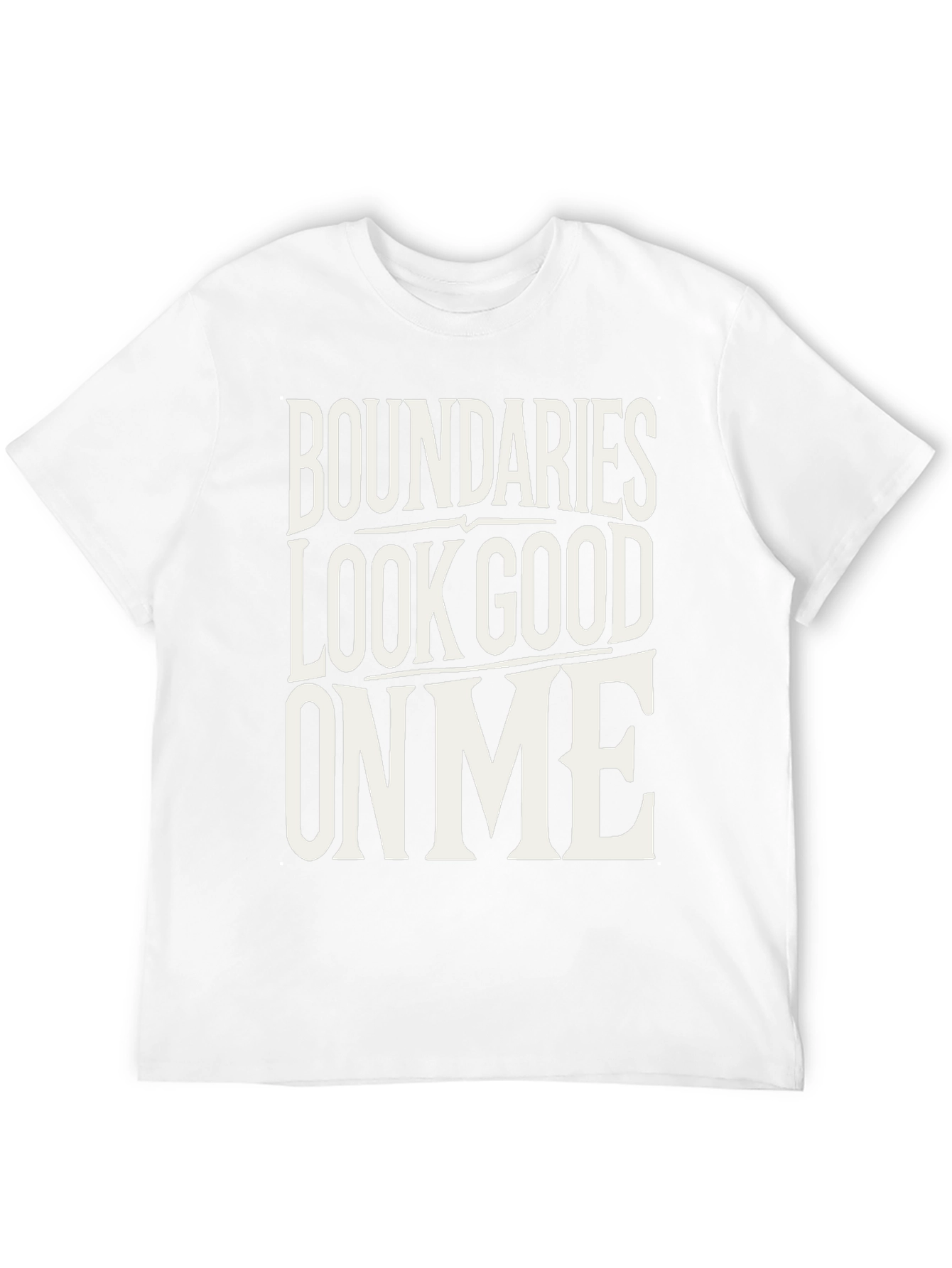 Boundaries Look Good On Me Black T-Shirt