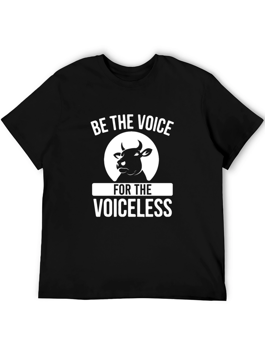 Be The Voice For The Voiceless Vegan T-Shirt