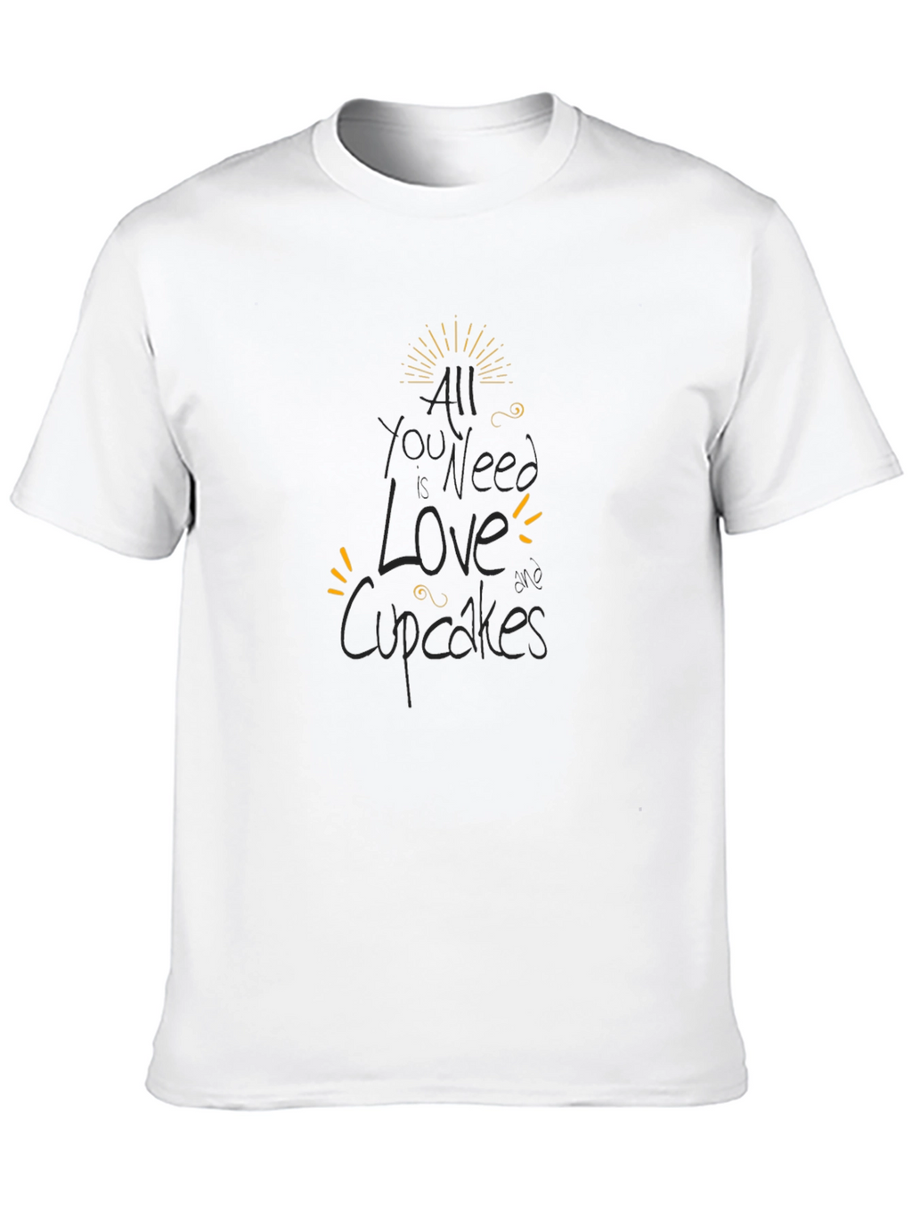 All You Need is Love and Cupcakes Black T-Shirt