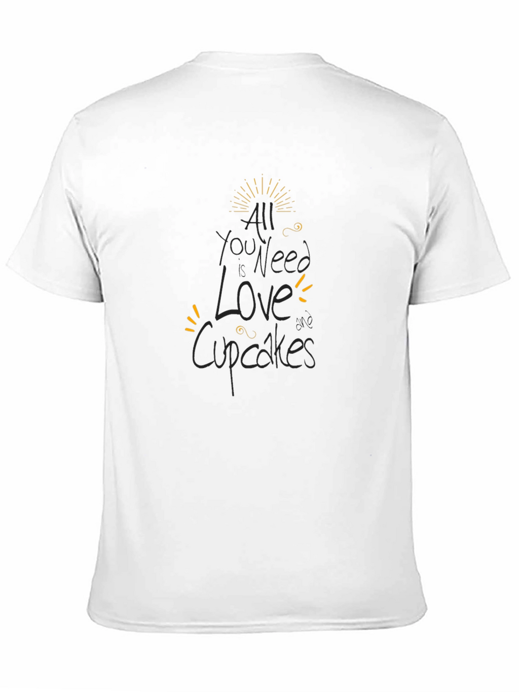 All You Need is Love and Cupcakes Black T-Shirt